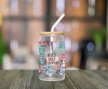 Load image into Gallery viewer, Nurse Daily Affirmations 16oz Clear Glass Cup