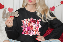 Load image into Gallery viewer, I Teach A Bunch Of Sweethearts Valentines Sweatshirt
