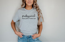 Load image into Gallery viewer, Professional Procrastinator Unisex T-shirt
